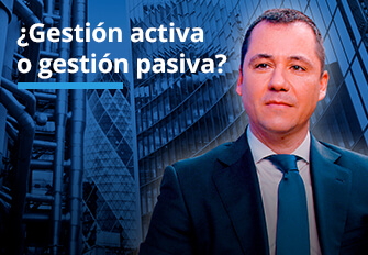 ¿Gestión activa o gestión pasiva?