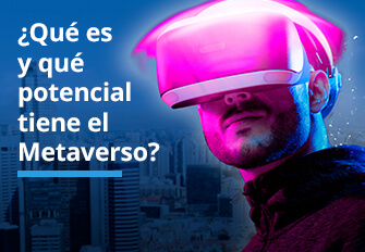 ¿Qué es y qué potencial tiene el Metaverso?