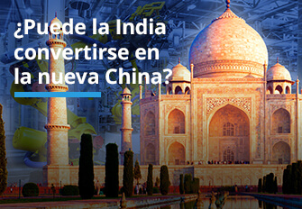 ¿Puede la India convertirse en la nueva China?